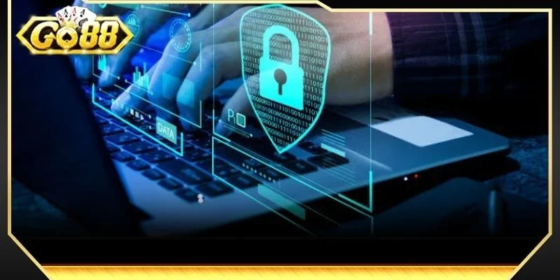 Áp dụng chính sách bảo mật dữ liệu nền tảng để bảo vệ quyền lợi cho hội viên cược GO88