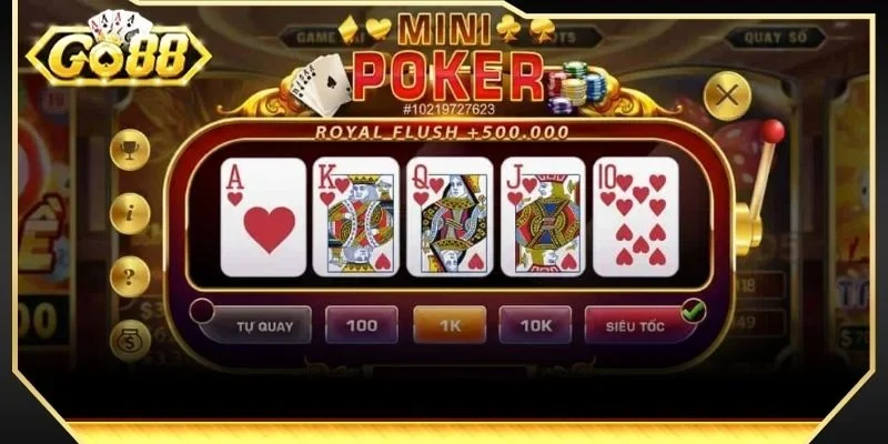 Căn tốc độ vòng quay Mini Poker là kỹ năng rất quan trọng